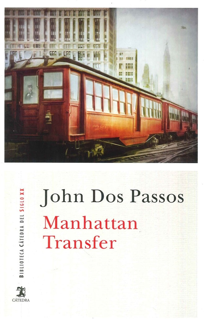 MANHATTAN TRANSFER | JOHN DOS PASSOS