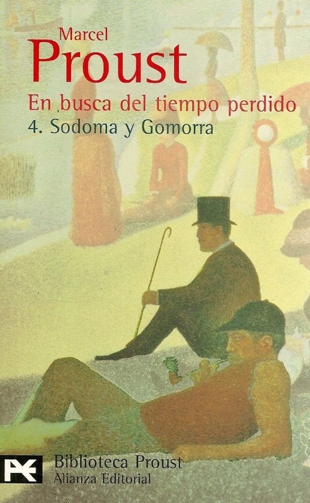 EN BUSCA DEL TIEMPO PERDIDO. 4.- SODOMA Y GOMORRA | MARCEL PROUST