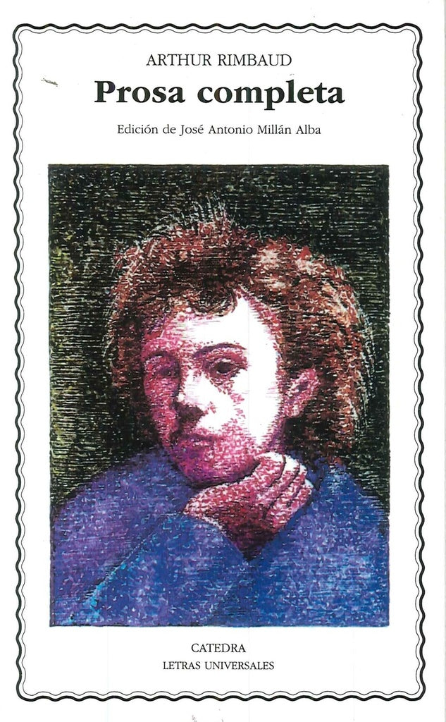 PROSA COMPLETA | ARTHUR RIMBAUD