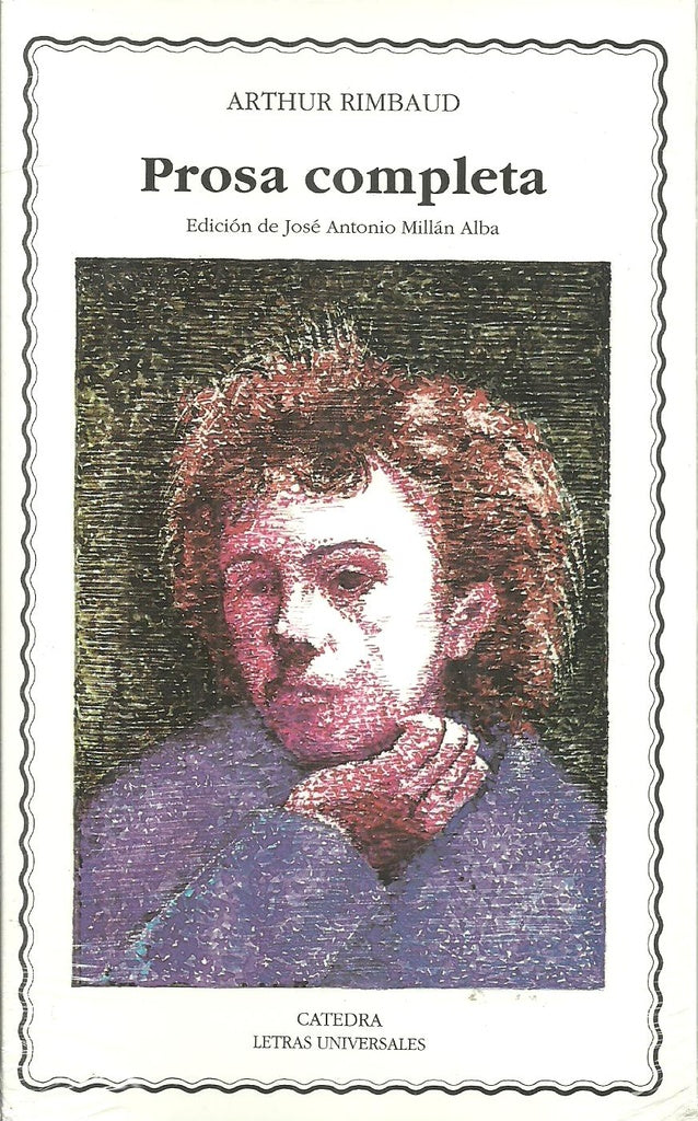 PROSA COMPLETA | ARTHUR RIMBAUD