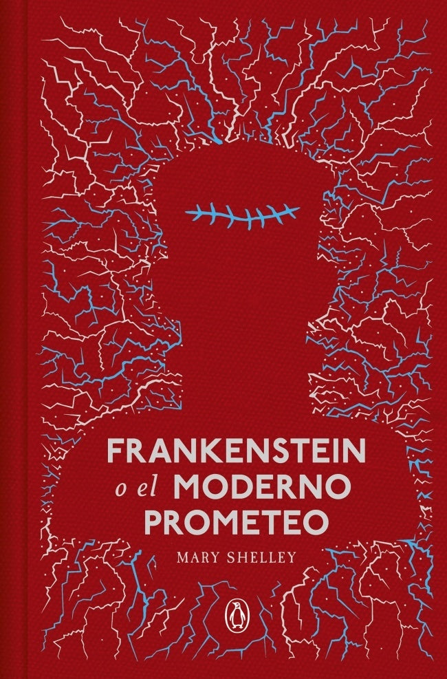 FRANKENSTEIN O EL MODERNO PROMETEO. Tapa Dura | MARY SHELLEY