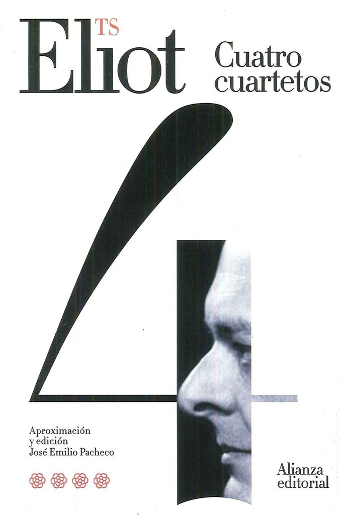 CUATRO CUARTETOS | T.S. ELIOT