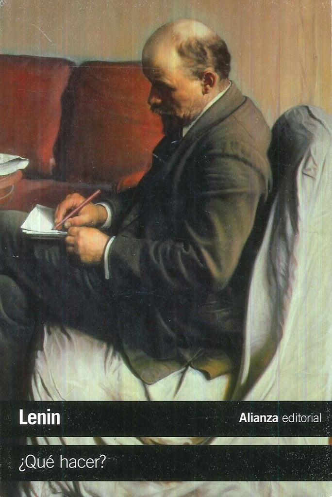 QUE HACER? | VLADIMIR ILICH LENIN