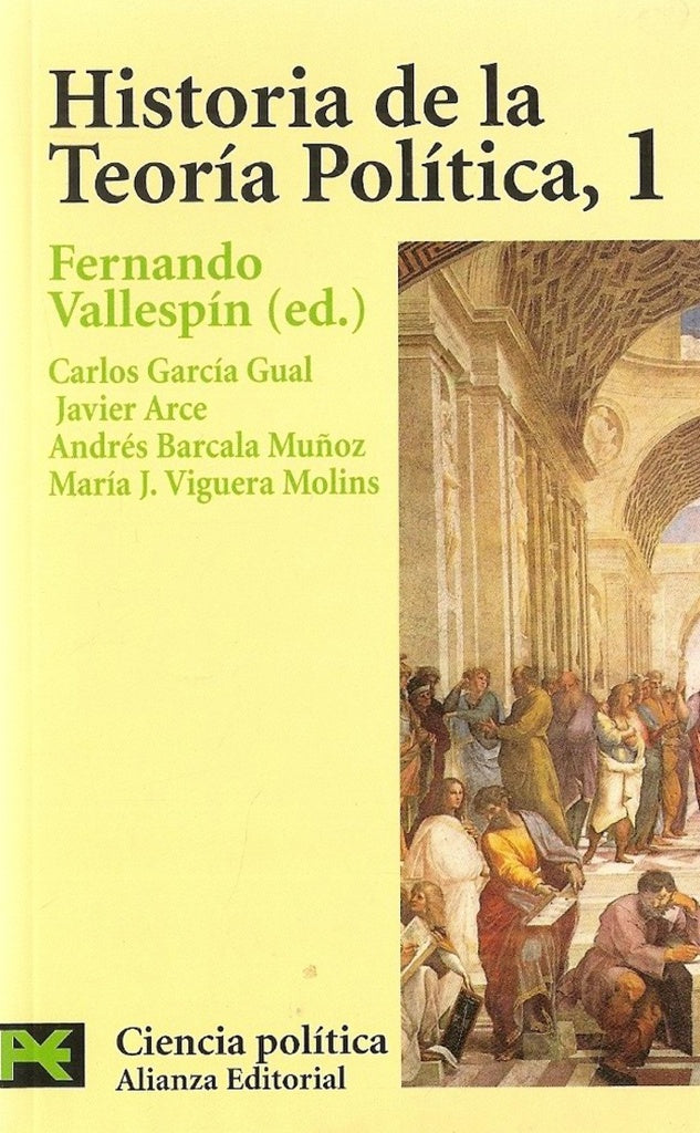 HISTORIA DE LA TEORIA POLITICA. 1 | FERNANDO VALLESPIN