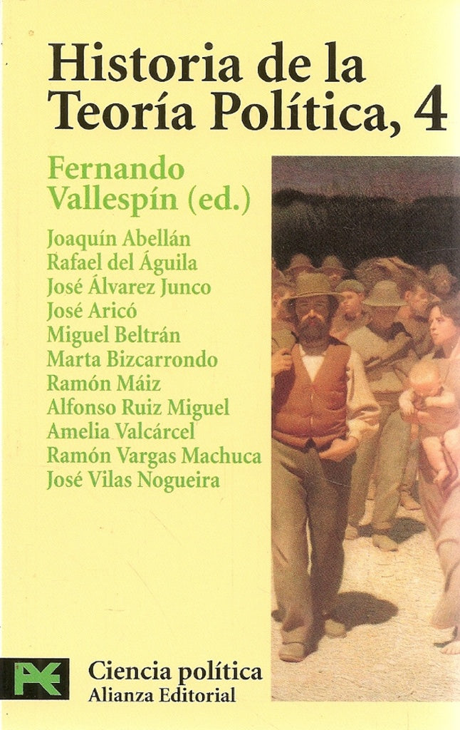 HISTORIA DE LA TEORIA POLITICA, 4 | FERNANDO VALLESPIN