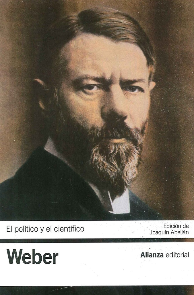 POLITICO Y EL CIENTIFICO, EL | MAX WEBER