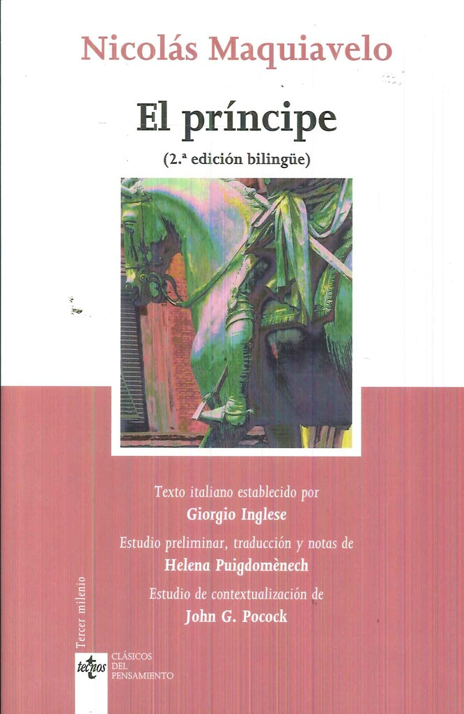 PRINCIPE, EL. (EDICION BILINGUE) | NICOLAS MAQUIAVELO