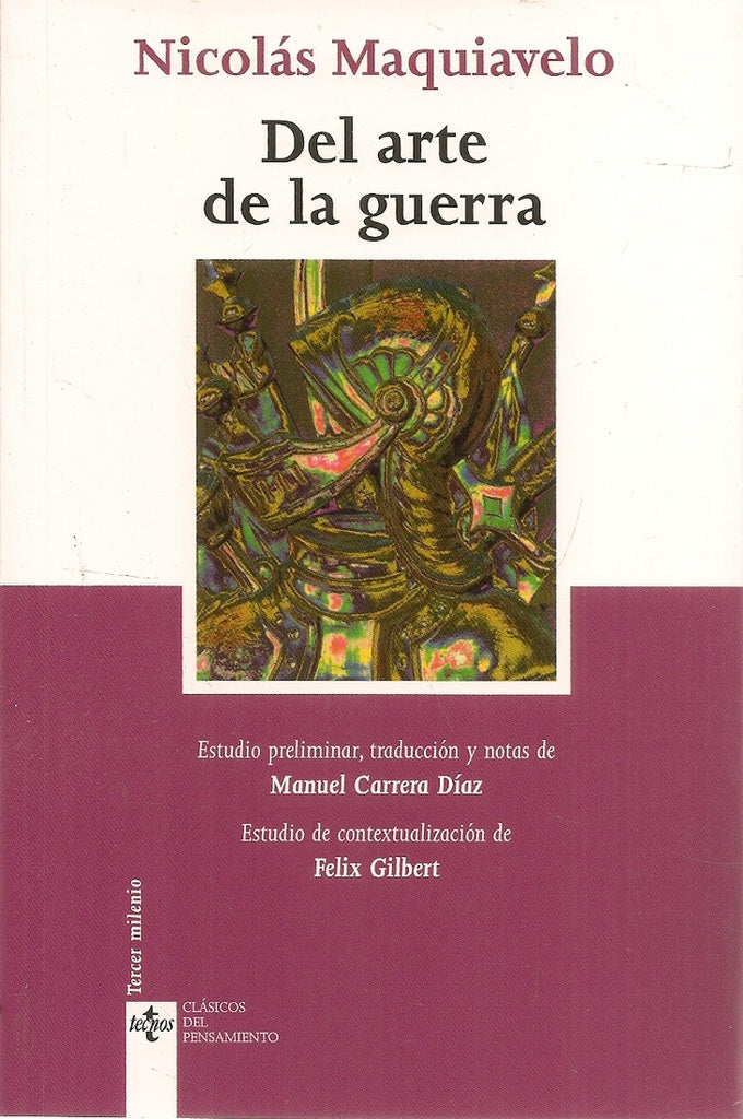 DEL ARTE DE LA GUERRA | NICOLAS MAQUIAVELO