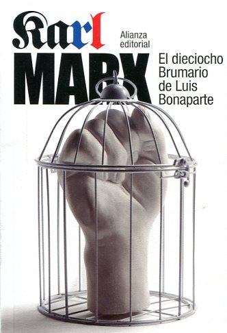 DIECIOCHO BRUMARIO DE LUIS BONAPARTE, EL | CARLOS MARX