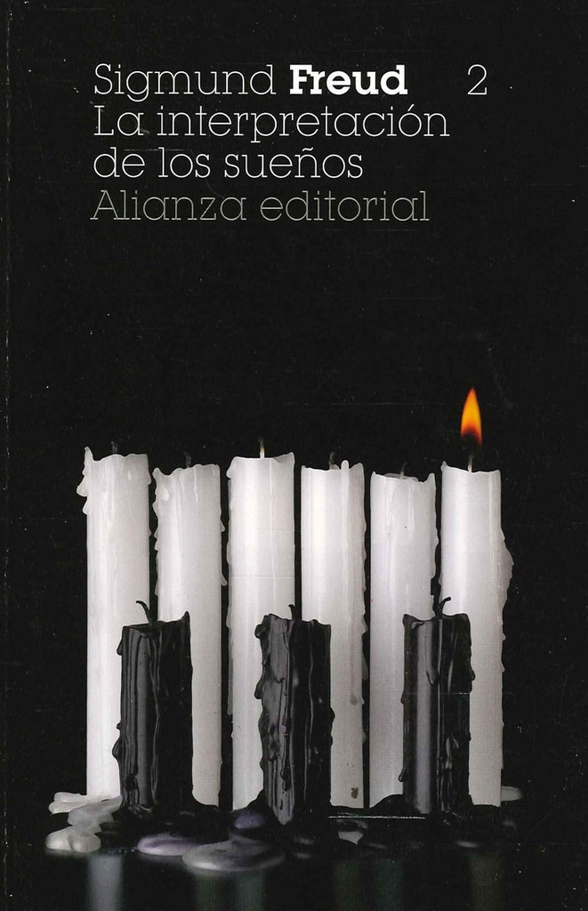 INTERPRETACION DE LOS SUEÑOS. 2 | SIGMUND FREUD