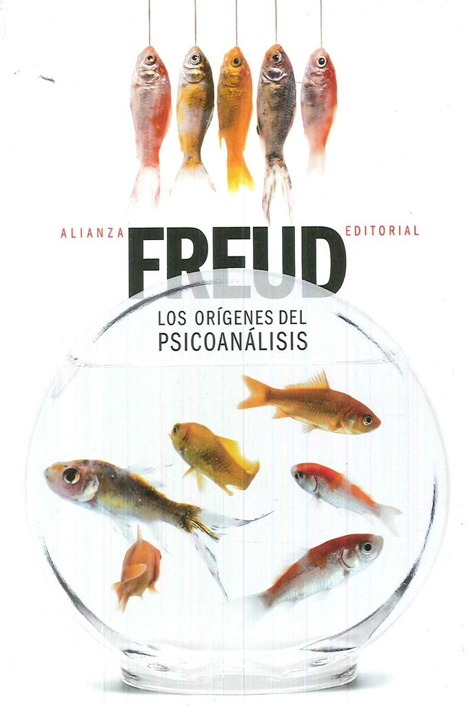 ORIGENES DEL PSICOANALISIS, LOS. | SIGMUND FREUD