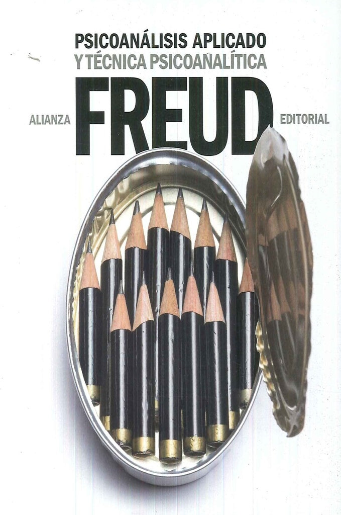 PSICOANALISIS APLICADO Y TECNICAS PSICOANALISTICAS | SIGMUND FREUD