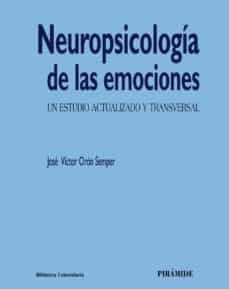 NEUROPSICOLOGIA DE LAS EMOCIONES | JOSE ORON