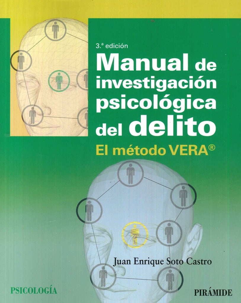 MANUAL DE INVESTIGACION PSICOLOGICA DEL DELITO | JUAN SOTO
