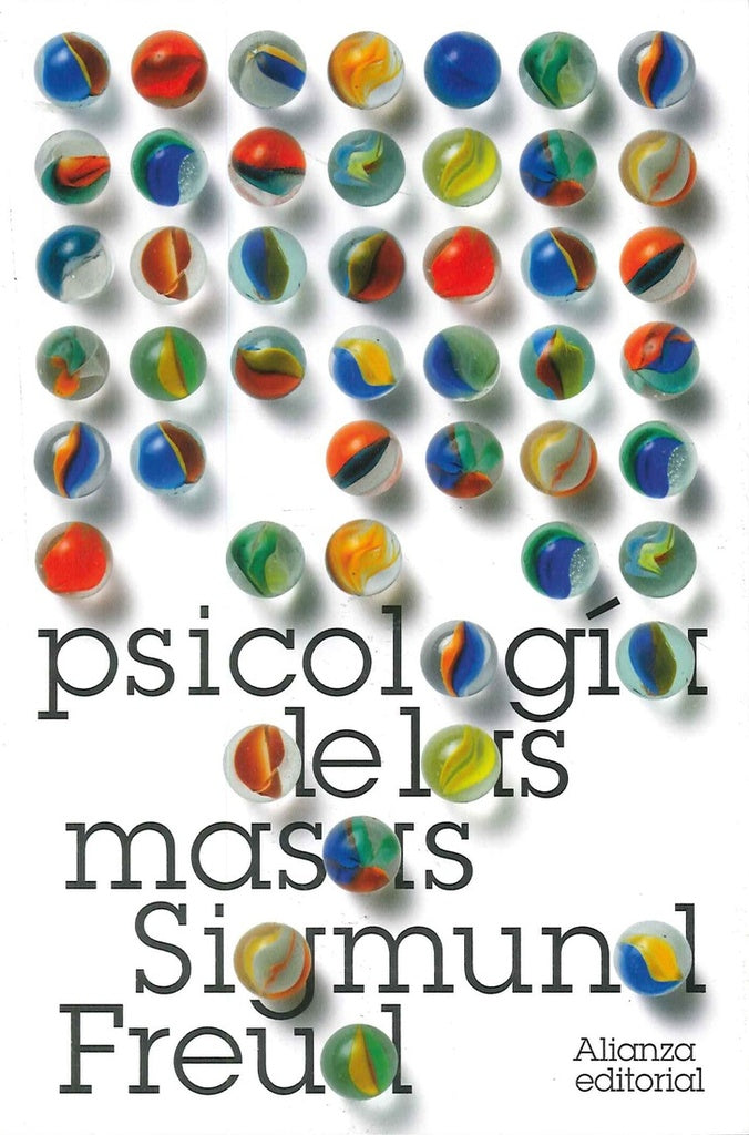 PSICOLOGIA DE LAS MASAS | SIGMUND FREUD