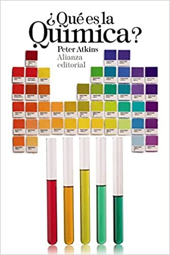 QUE ES LA QUIMICA? | PETER ATKINS