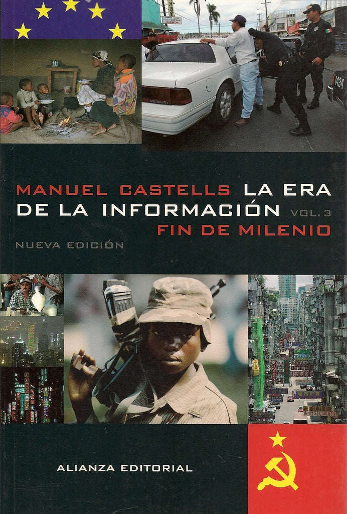 ERA DE LA INFORMACION, LA (VOL.3). FIN DE MILENIO | MANUEL CASTELLS