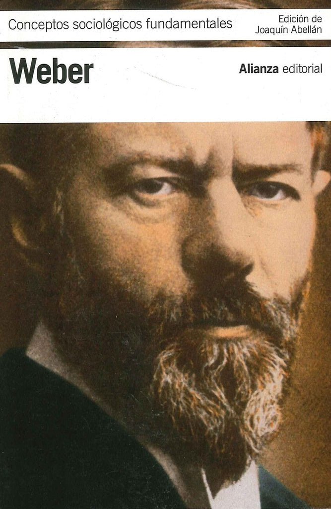 CONCEPTOS SOCIOLOGICOS FUNDAMENTALES | MAX WEBER