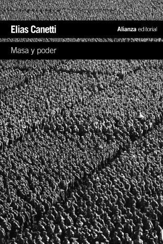 MASA Y PODER | ELIAS CANETTI