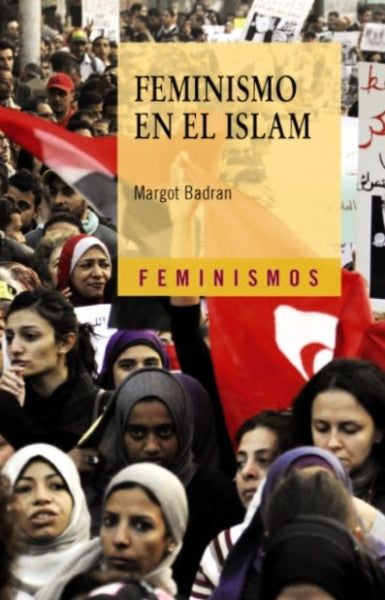 FEMINISMO EN EL ISLAM . OFERTA Bs. 65 | MARGOT BADRAN