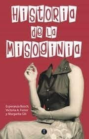 HISTORIA DE LA MISOGINIA Rebaja 160 Bs. | ESPERANZA BOSCH