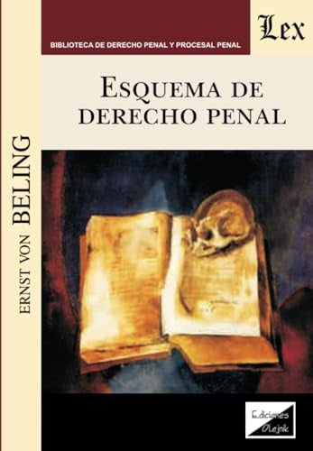 ESQUEMA DE DERECHO PENAL | ERNST VON BELING