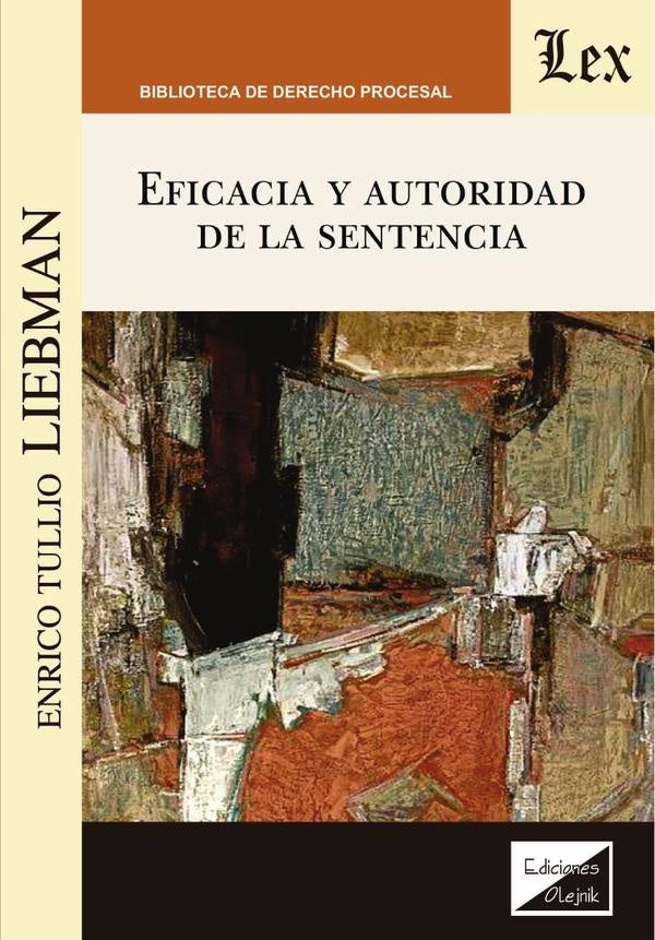 EFICACIA Y AUTORIDAD DE LA SENTENCIA | ENRICO LIEBMAN