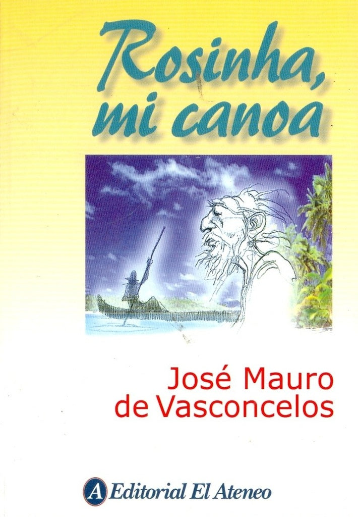 ROSINHA, MI CANOA | J. DE VASCONCELOS