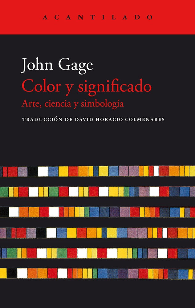 COLOR Y SIGNIFICADO. ARTE, CIENCIA Y SIMBOLOGIA | JOHN GAGE