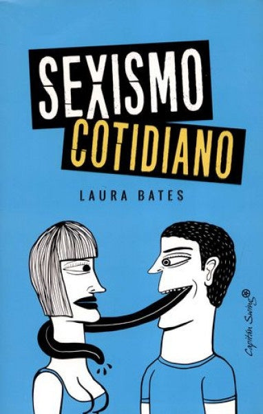 SEXISMO COTIDIANO Rebaja 100 Bs | LAURA BATES