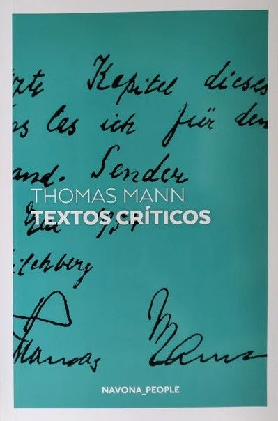 TEXTOS CRITICOS | THOMAS MANN
