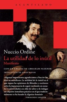 UTILIDAD DE LO INUTIL, LA. | NUCCIO ORDINE