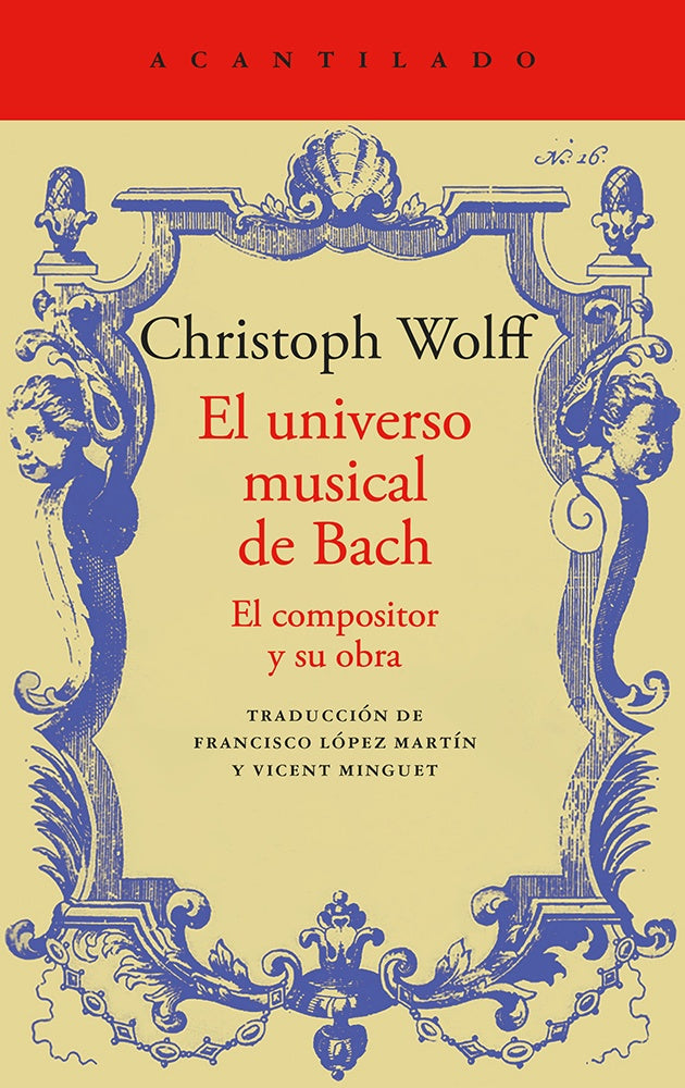 UNIVERSO MUSICAL DE BACH, EL | CHRISTOPH WOLFF