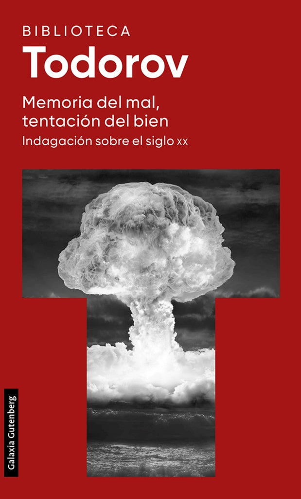 MEMORIA DEL MAL, TENTACION DEL BIEN | TZVETAN TODOROV