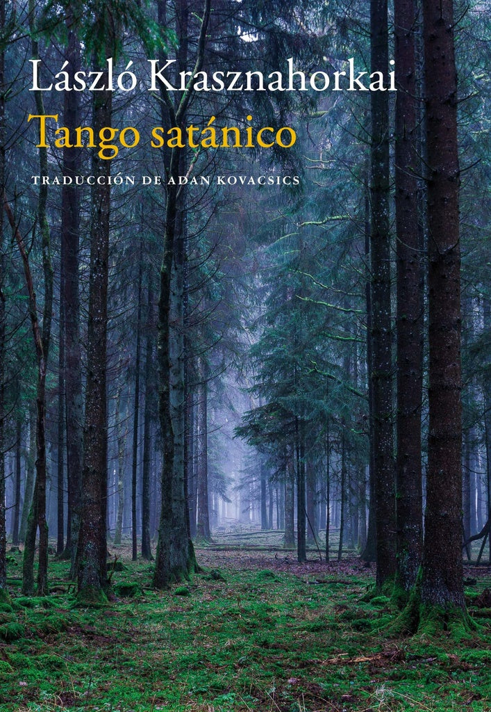 TANGO SATANICO | LASZLO KRASHNAHORKAI