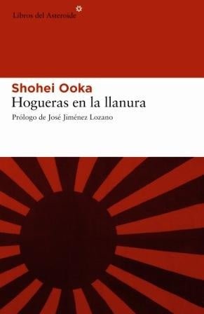 HOGUERAS EN LA LLANURA | SHOEI OOKA