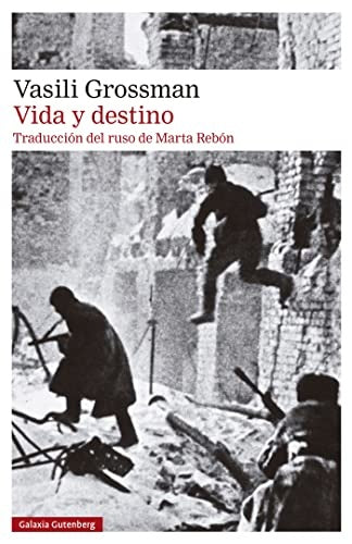 VIDA Y DESTINO | VASILI GROSSMAN