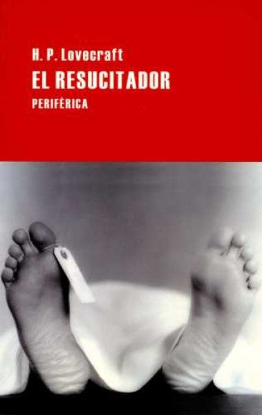 RESUCITADOR, EL Rebaja 120 Bs. | H. P. LOVECRAFT