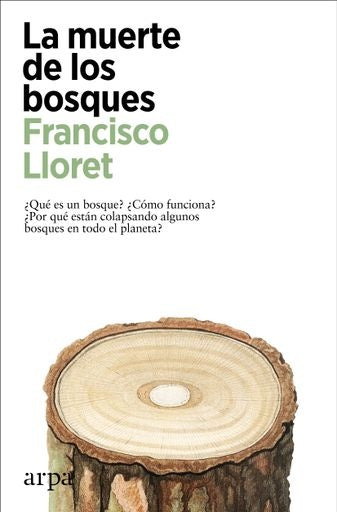 MUERTE DE LOS BOSQUES, LA | FRANCISCO LLORET