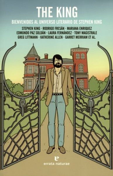 THE KING. BIENVENIDOS AL UNIVERSO LITERARIO DE STEPHEN KING | VARIOS AUTORES