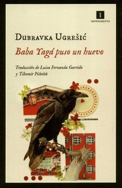 BABA YAGA PUSO UN HUEVO | DUBRAVKA UGRESIC