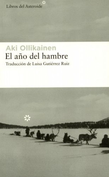 AÑO DEL HAMBRE, EL | AKI OLLIKAINEN
