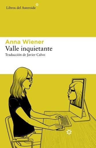 VALLE INQUIETANTE | ANNA WIENER