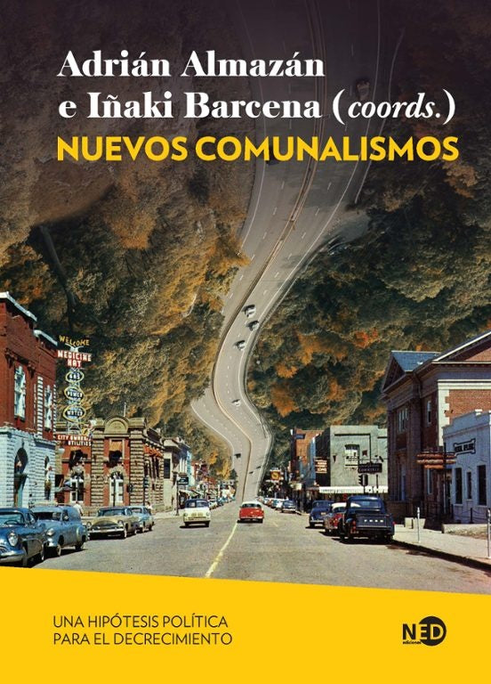 NUEVOS COMUNALISMOS | IÑAKI BARCENA