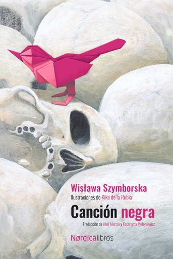 CANCION NEGRA. ED.2023 CENTENARIO DE SZYMBORSKA | WIS?AWA SZYMBORSKA