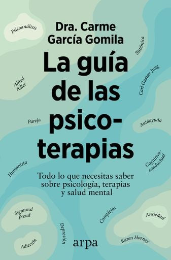 GUIA DE LAS PSICOTERAPIAS, LA | CARME GARCIA GOMILA