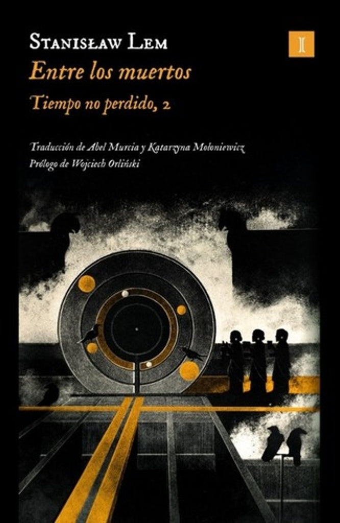 ENTRE LOS MUERTOS | STANISLAW LEM