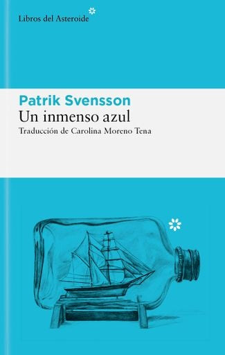 UN INMENSO AZUL | PATRIK SVENSSON