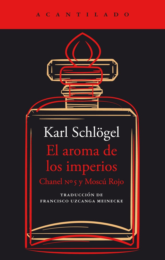 AROMA DE LOS IMPERIOS, EL | KARL SCHLÖGEL