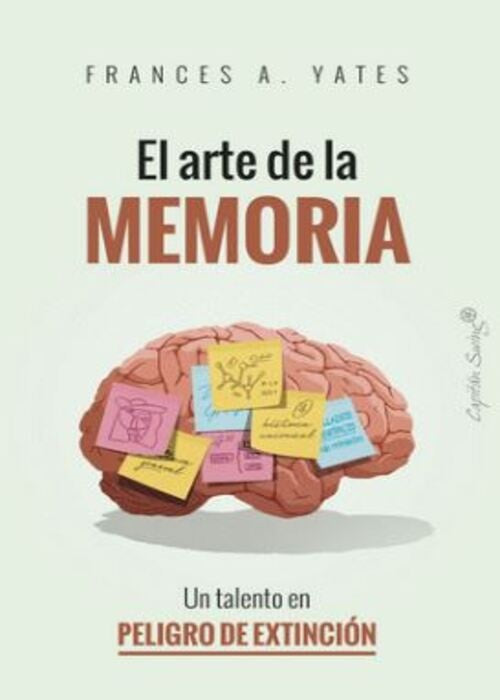 ARTE DE LA MEMORIA, EL | FRANCES A. YATES